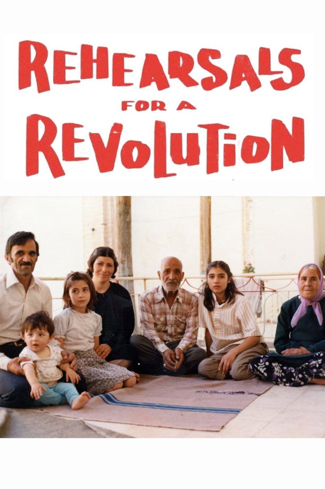 Rehearsals for a Revolution film poster