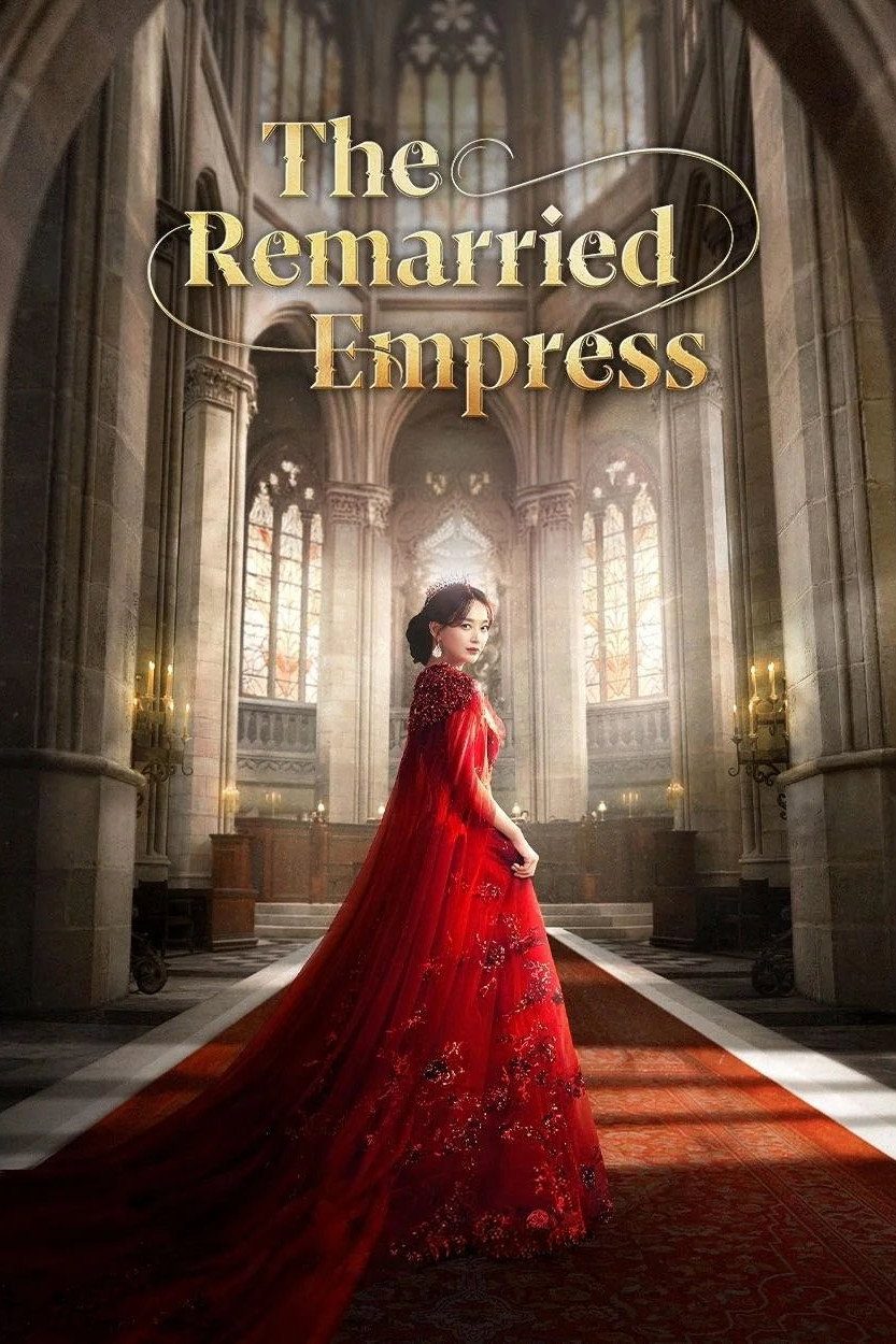 The Remarried Empress film poster