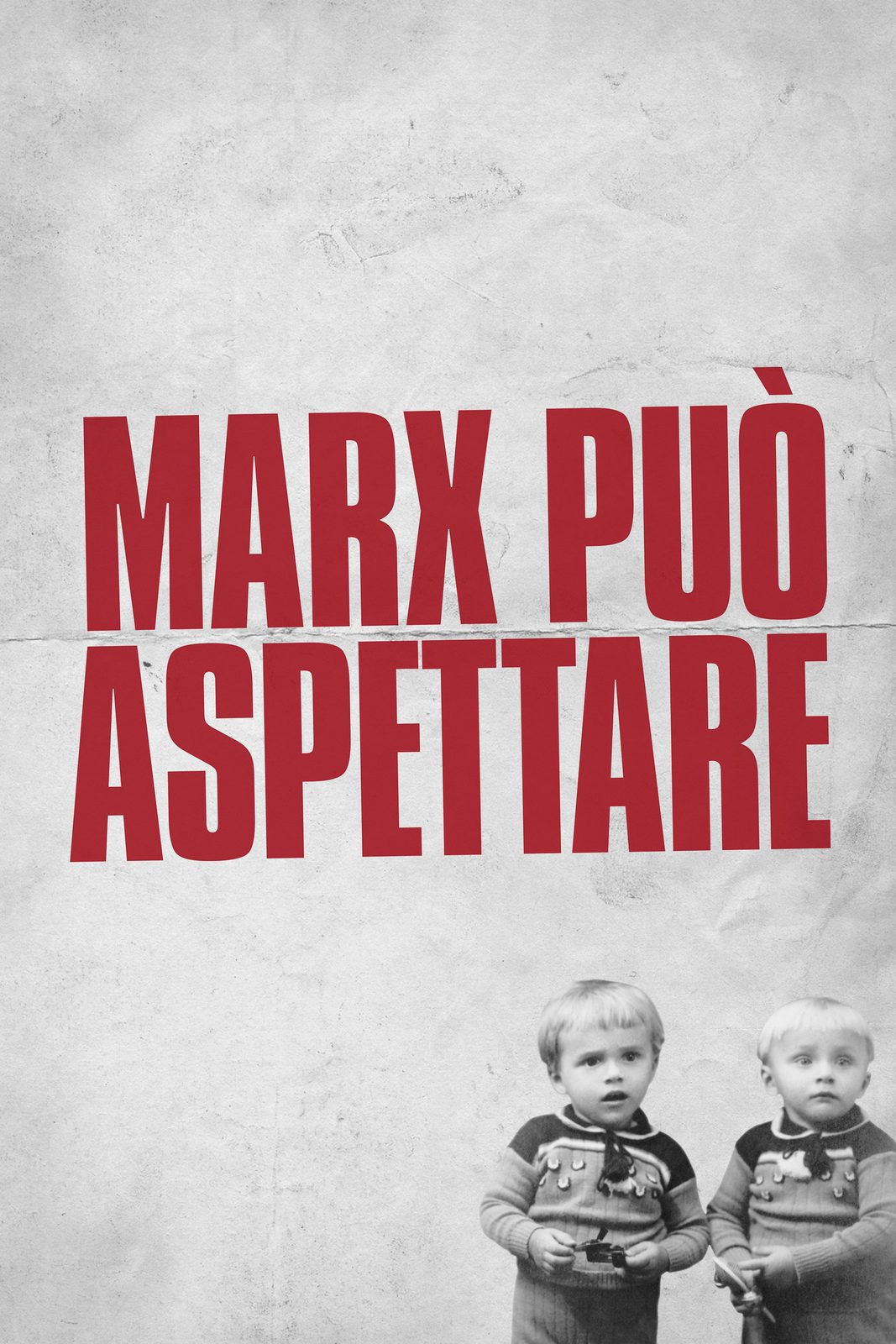 Marx Can Wait电影海报