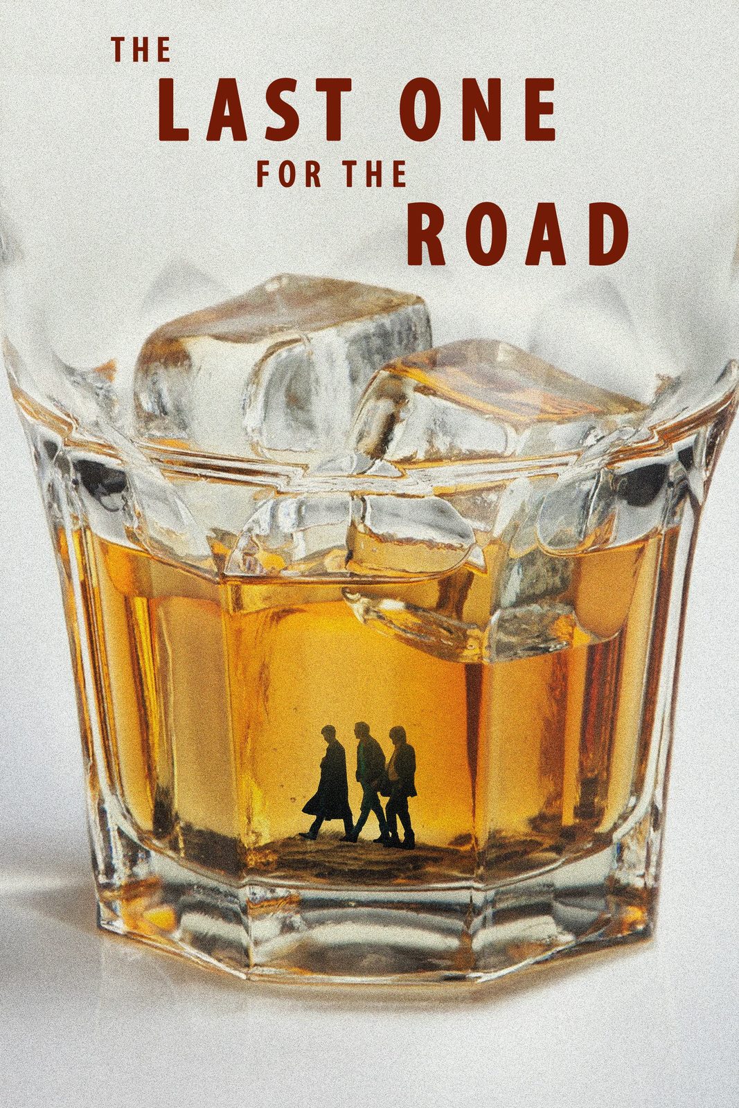 The Last One for the Road