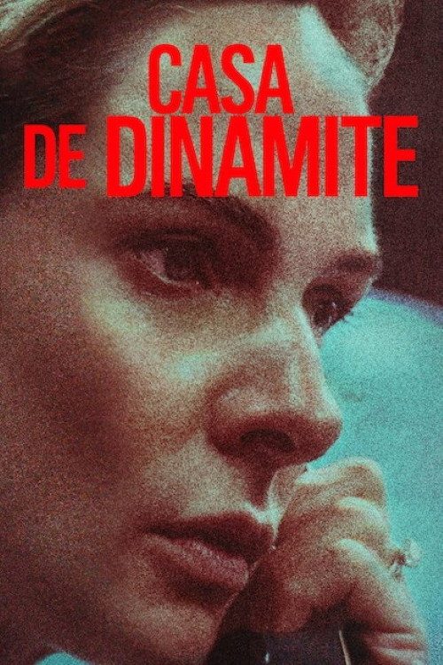 A HOUSE OF DYNAMITE