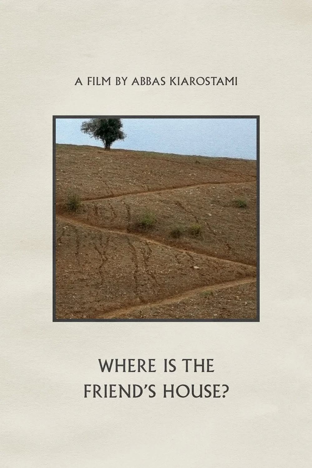 Where Is the Friend's House?