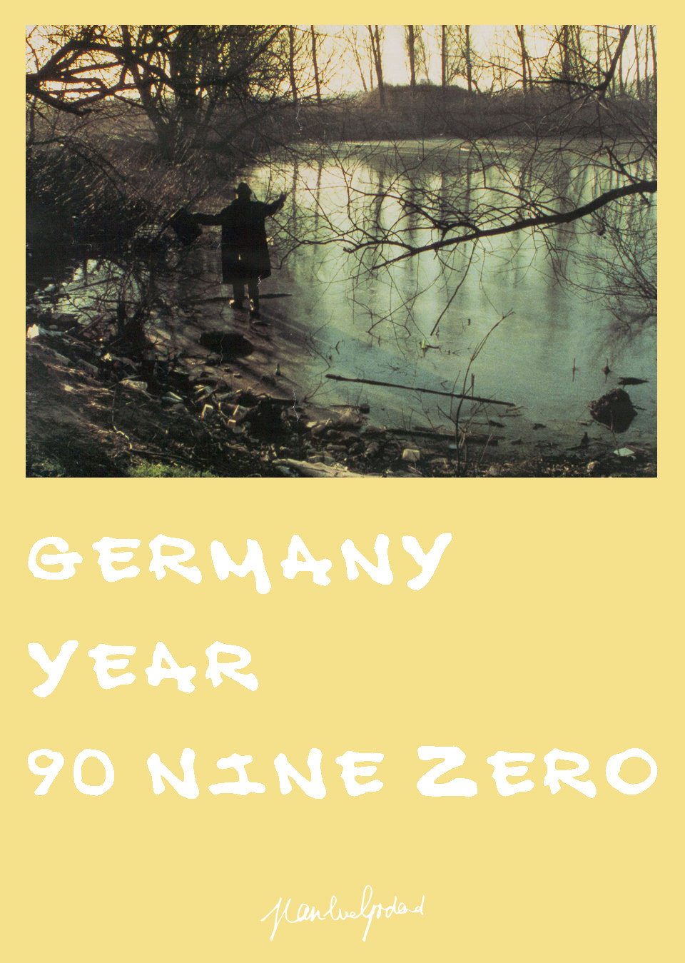 Germany Year 90 Nine Zero film poster