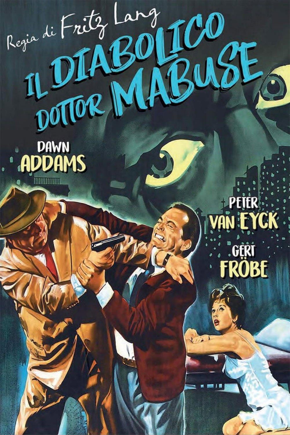 The Thousand Eyes of Dr. Mabuse